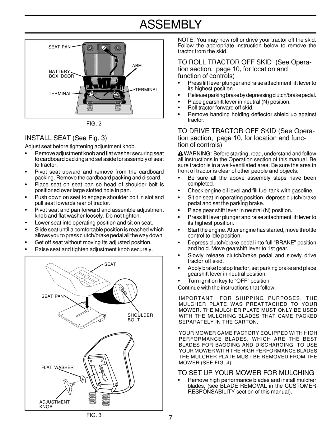 Poulan 180198 owner manual Install Seat See Fig, To SET UP Your Mower for Mulching 