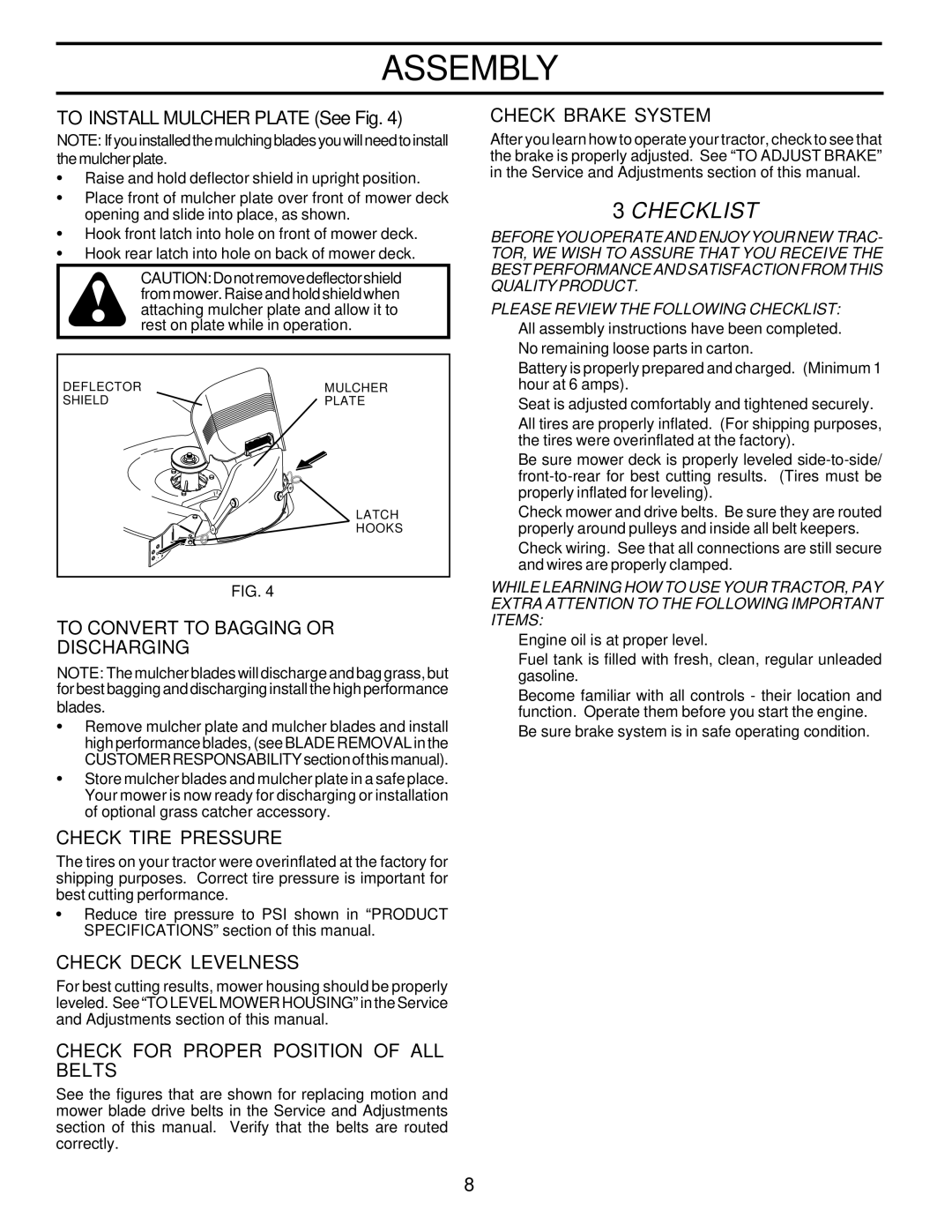 Poulan 180198 To Convert to Bagging or Discharging, Check Tire Pressure, Check Deck Levelness, Check Brake System 