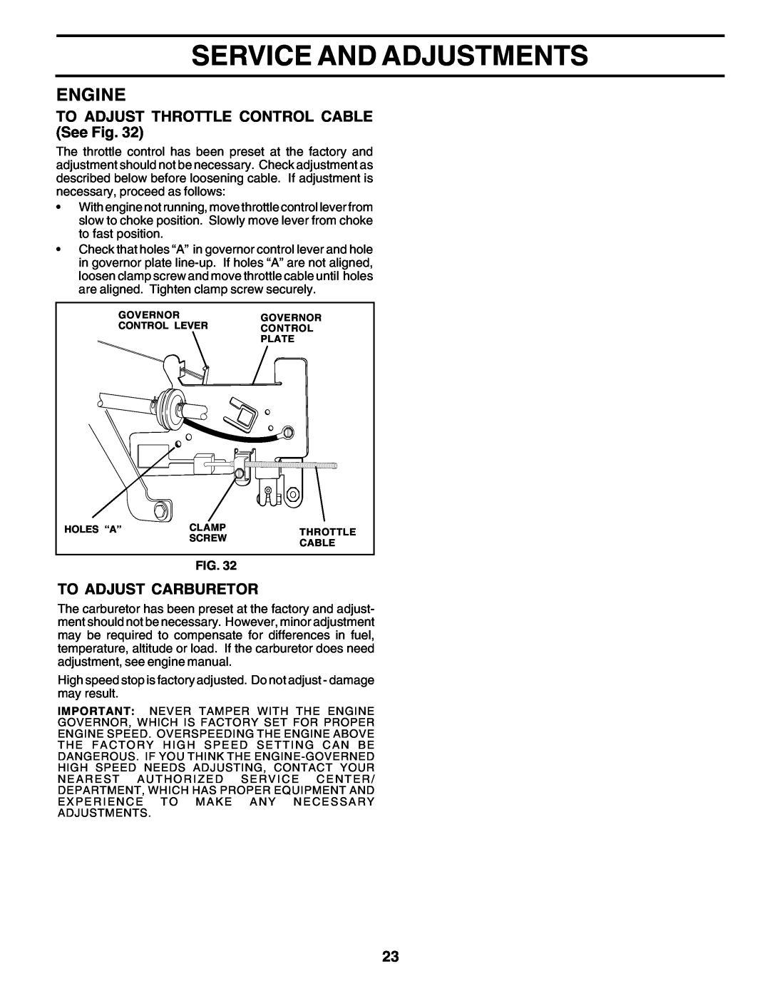 Poulan 180198 owner manual TO ADJUST THROTTLE CONTROL CABLE See Fig, To Adjust Carburetor, Service And Adjustments, Engine 