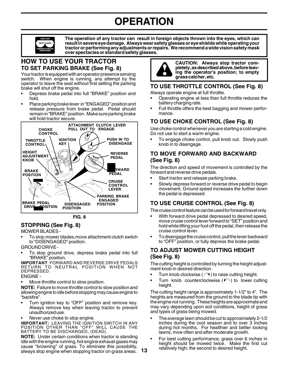 Poulan 180200 owner manual HOW to USE Your Tractor 