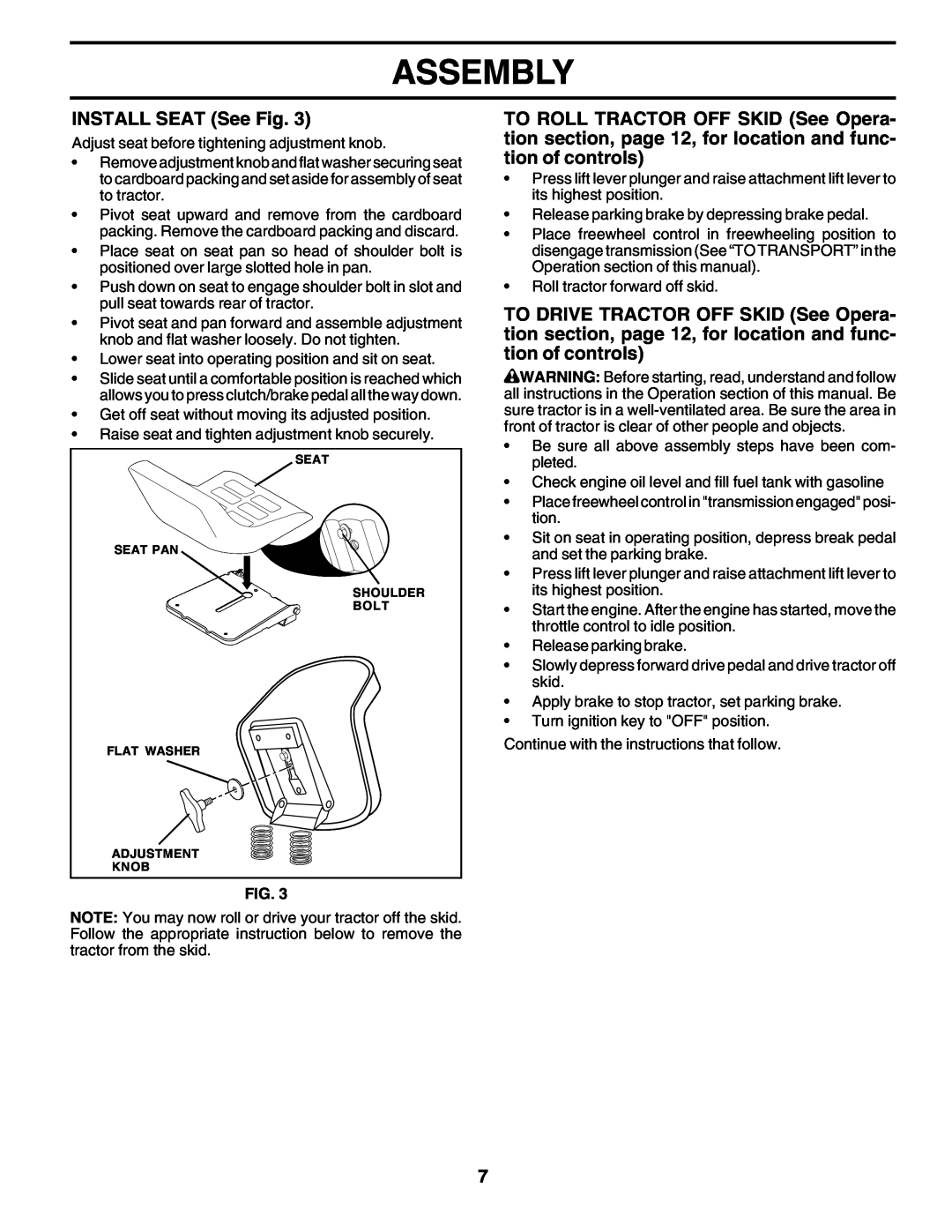 Poulan 180200 owner manual Assembly, INSTALL SEAT See Fig 