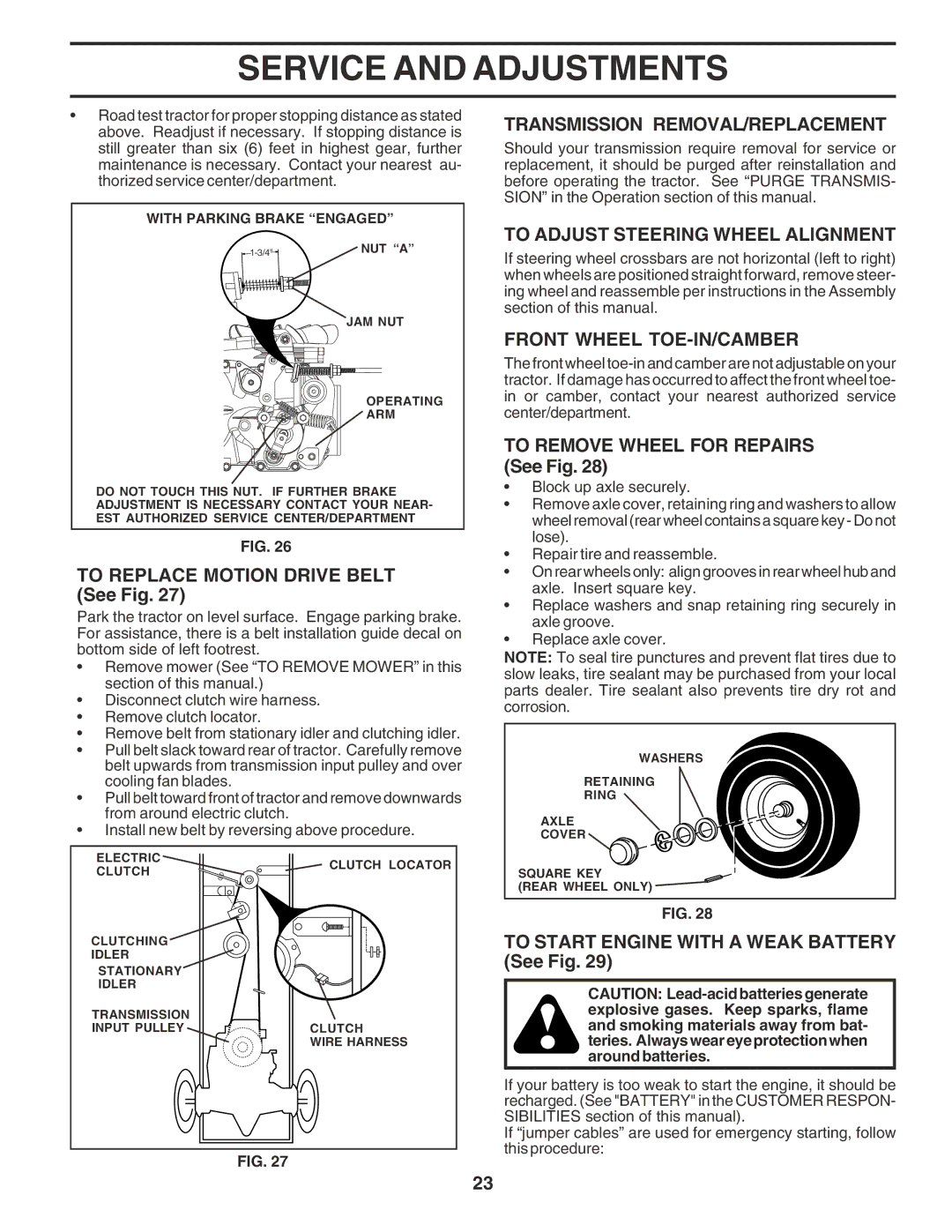 Poulan 180278 owner manual Transmission REMOVAL/REPLACEMENT, To Adjust Steering Wheel Alignment, Front Wheel TOE-IN/CAMBER 