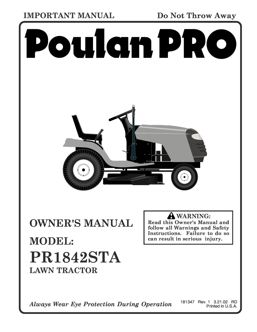 Poulan 181347 owner manual PR1842STA, Important Manual, Do Not Throw Away, Lawn Tractor, 02478 
