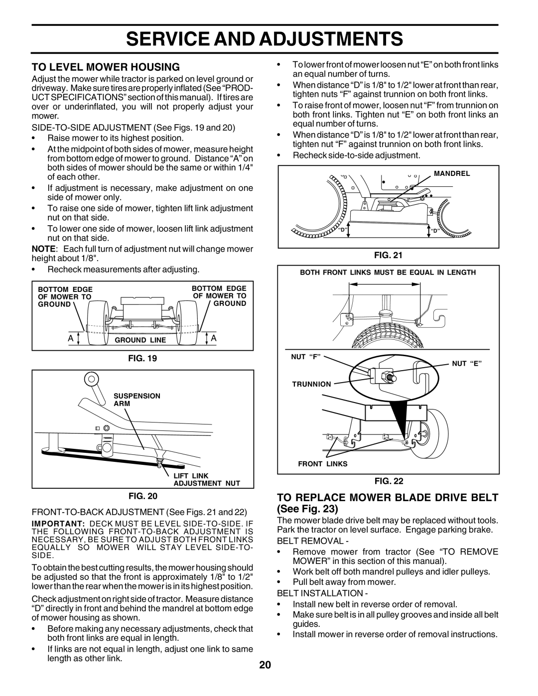Poulan 181347 owner manual To Level Mower Housing, TO REPLACE MOWER BLADE DRIVE BELT See Fig, Service And Adjustments 