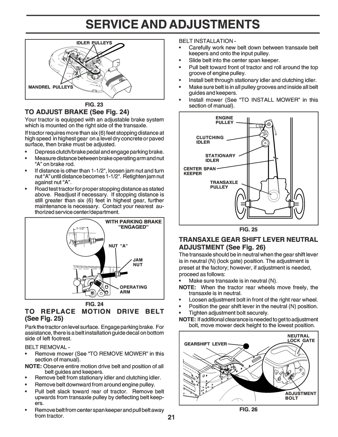 Poulan 181347 owner manual TO ADJUST BRAKE See Fig, TO REPLACE MOTION DRIVE BELT See Fig, Service And Adjustments 