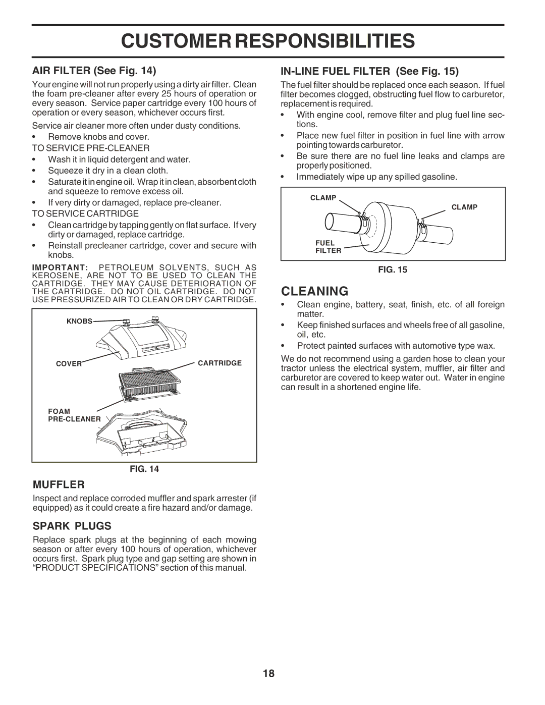 Poulan 181377 owner manual Cleaning, AIR Filter See Fig, Muffler, Spark Plugs, IN-LINE Fuel Filter See Fig 