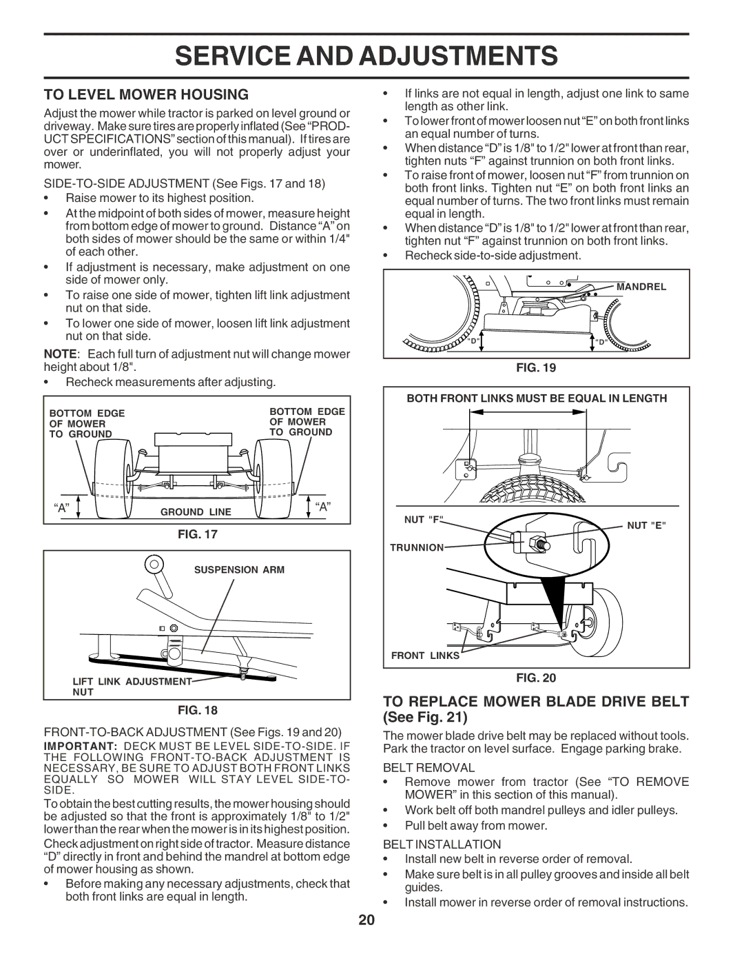 Poulan 181377 To Level Mower Housing, To Replace Mower Blade Drive Belt See Fig, Belt Removal, Belt Installation 