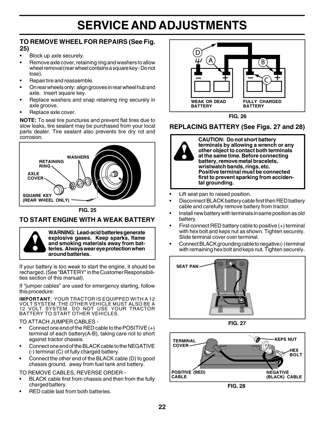 Poulan 181377 To Remove Wheel for Repairs See Fig, To Start Engine with a Weak Battery, Replacing Battery See Figs 