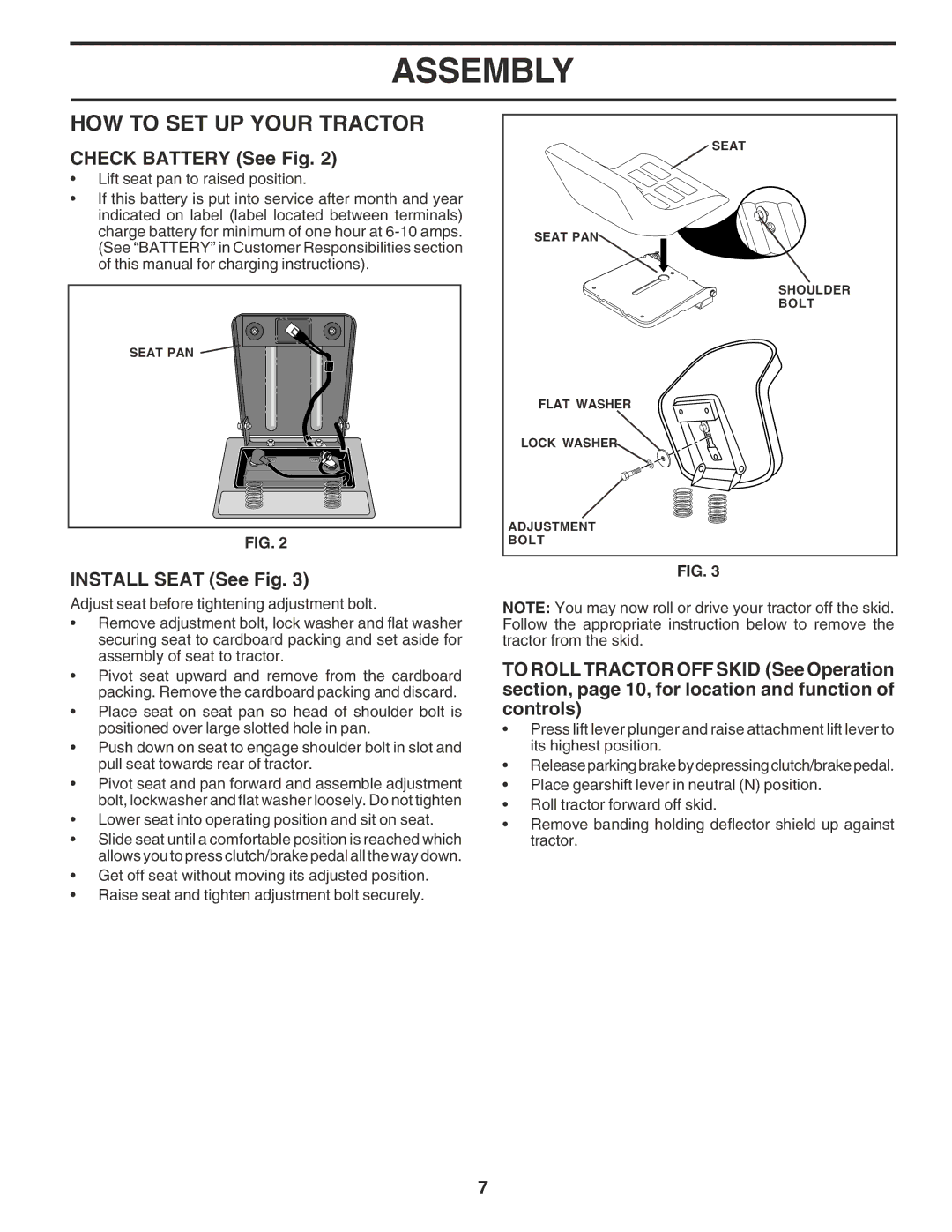 Poulan 181537 manual HOW to SET UP Your Tractor, Check Battery See Fig, Install Seat See Fig 