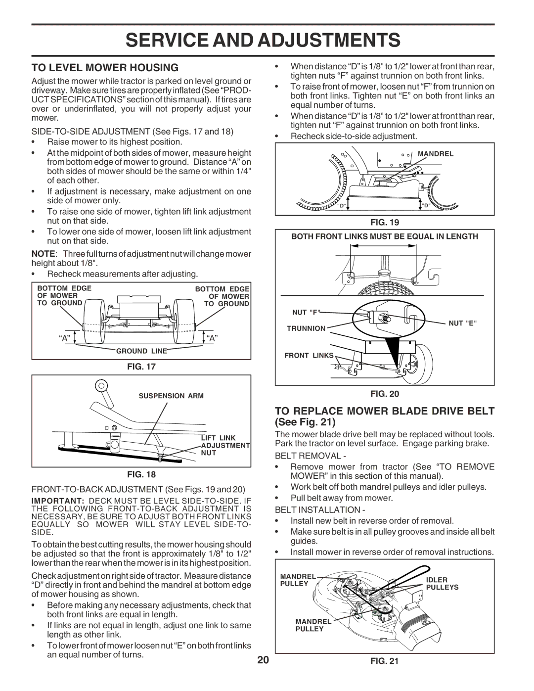 Poulan 182080 manual To Level Mower Housing, To Replace Mower Blade Drive Belt See Fig, Belt Removal, Belt Installation 