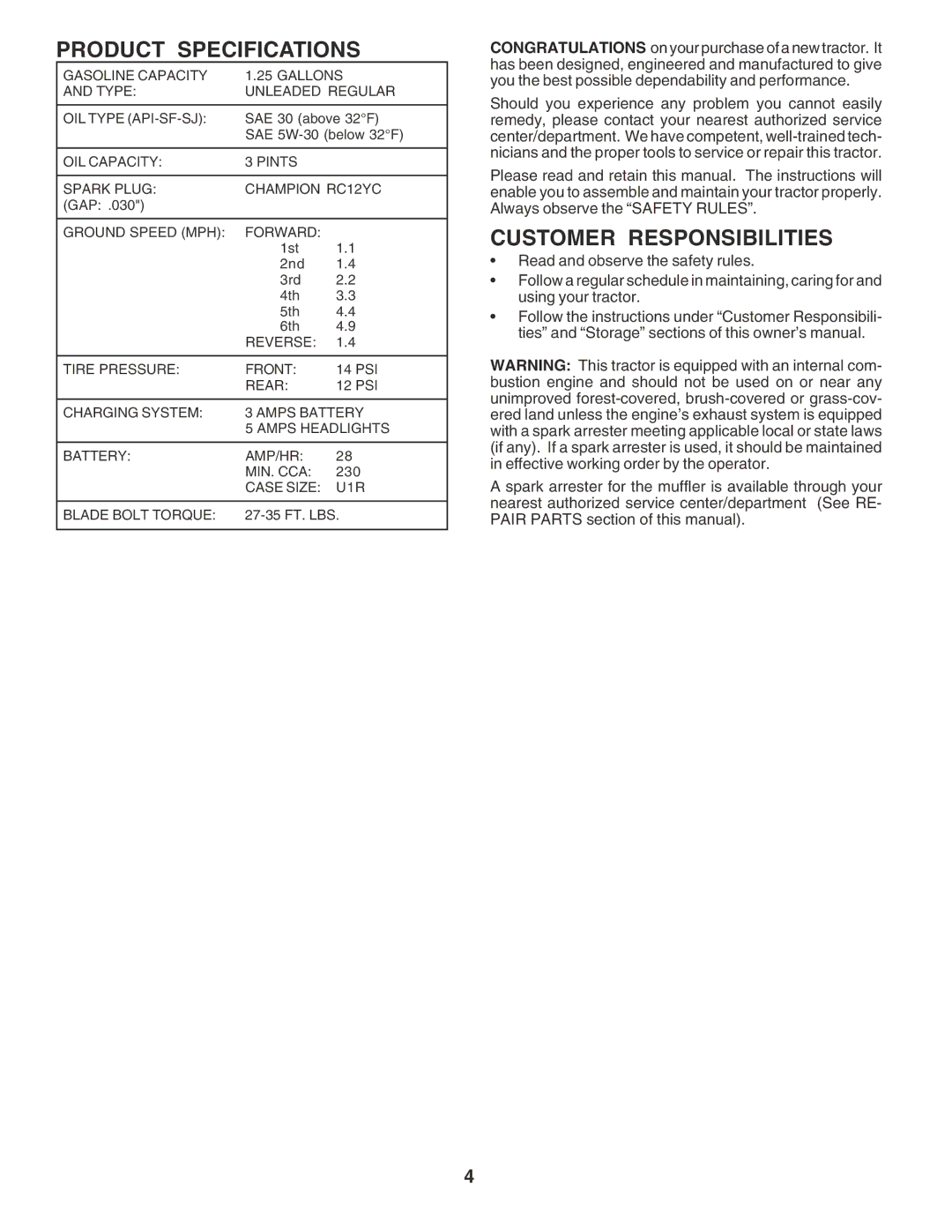 Poulan 182080 manual Product Specifications, Customer Responsibilities 