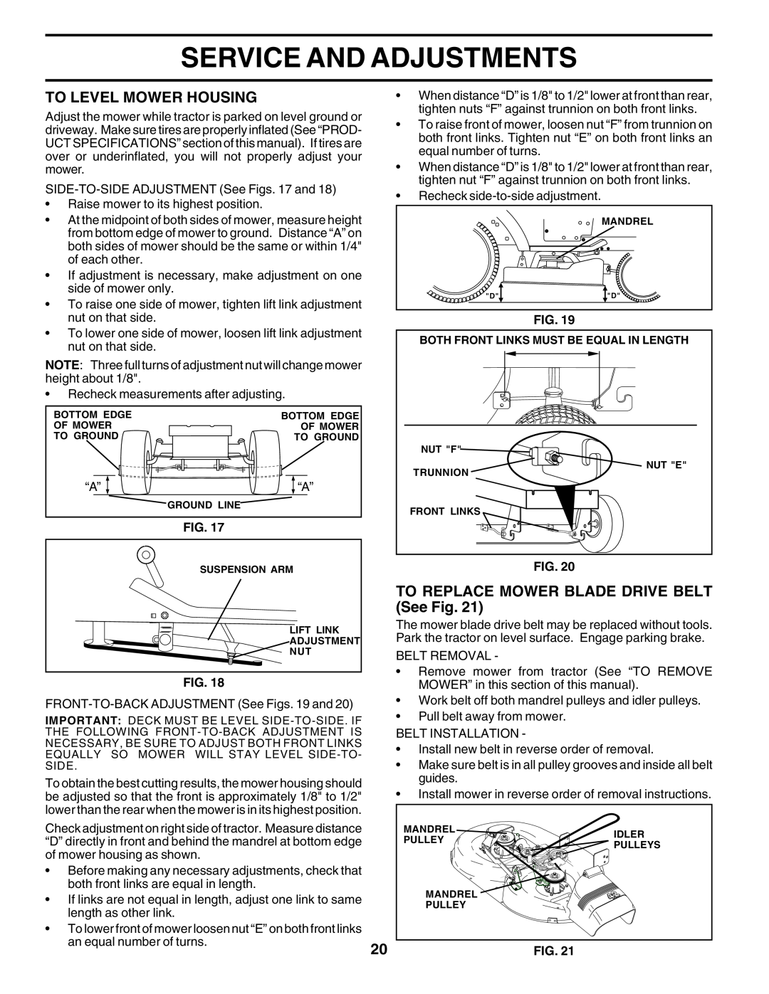 Poulan 182080 manual To Level Mower Housing, TO REPLACE MOWER BLADE DRIVE BELT See Fig, Service And Adjustments 