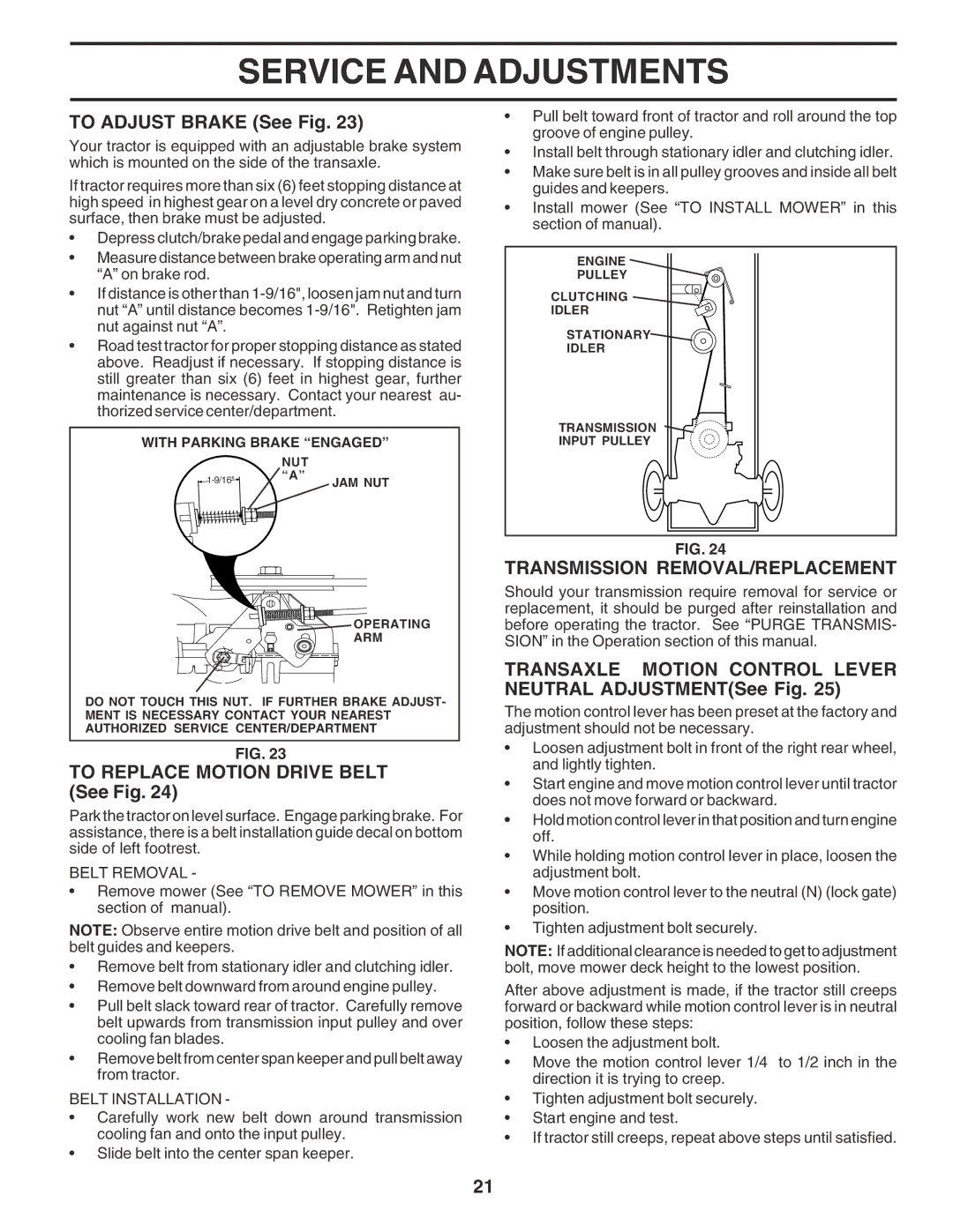 Poulan 182705 owner manual To Adjust Brake See Fig, To Replace Motion Drive Belt See Fig, Transmission REMOVAL/REPLACEMENT 