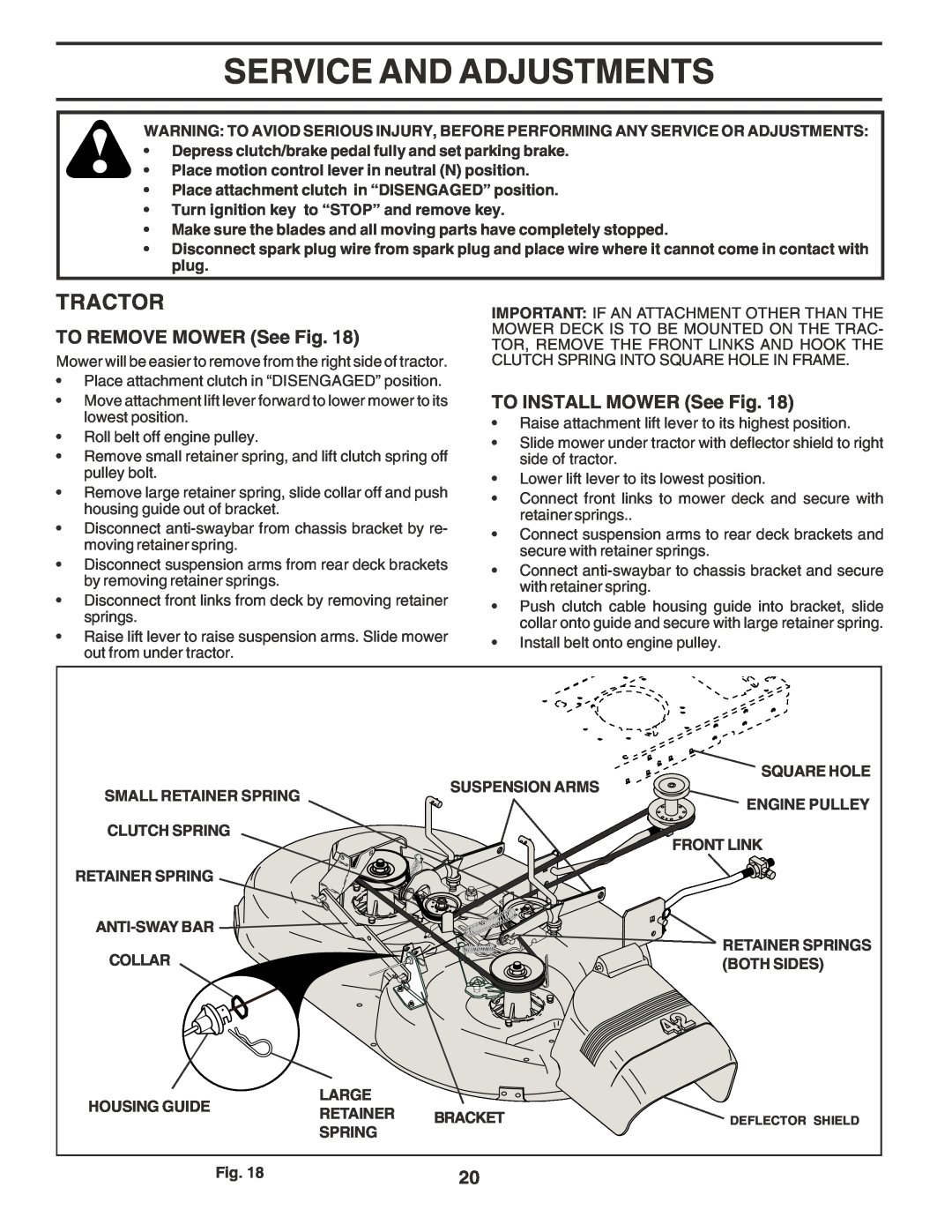 Poulan 182770 owner manual Service And Adjustments, TO REMOVE MOWER See Fig, TO INSTALL MOWER See Fig, Tractor 