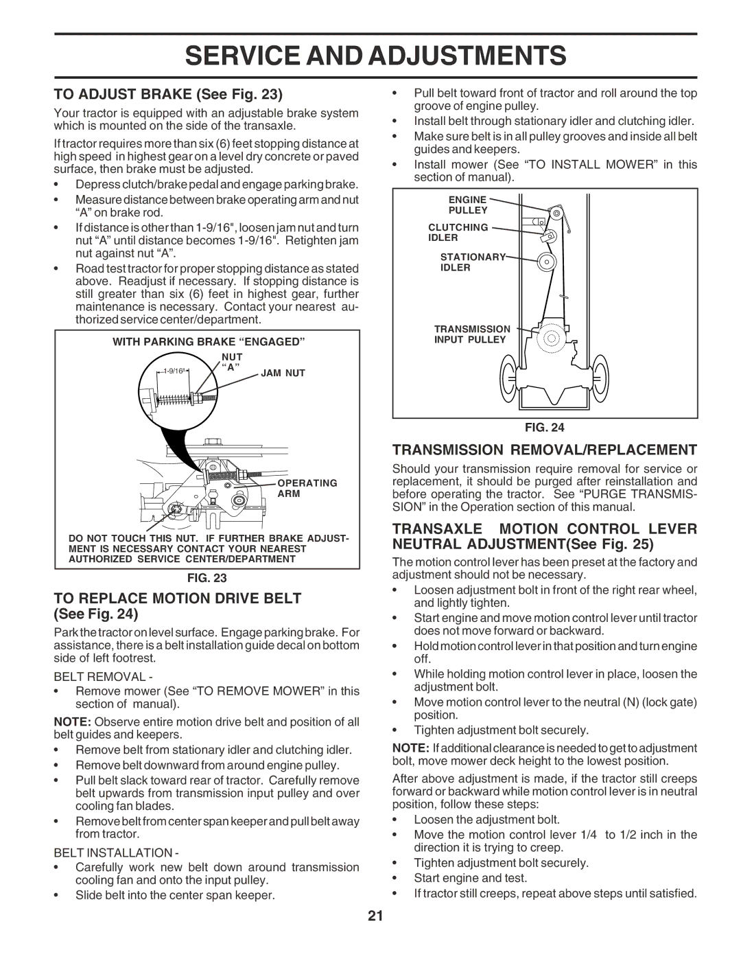 Poulan 183041 owner manual To Adjust Brake See Fig, To Replace Motion Drive Belt See Fig, Transmission REMOVAL/REPLACEMENT 