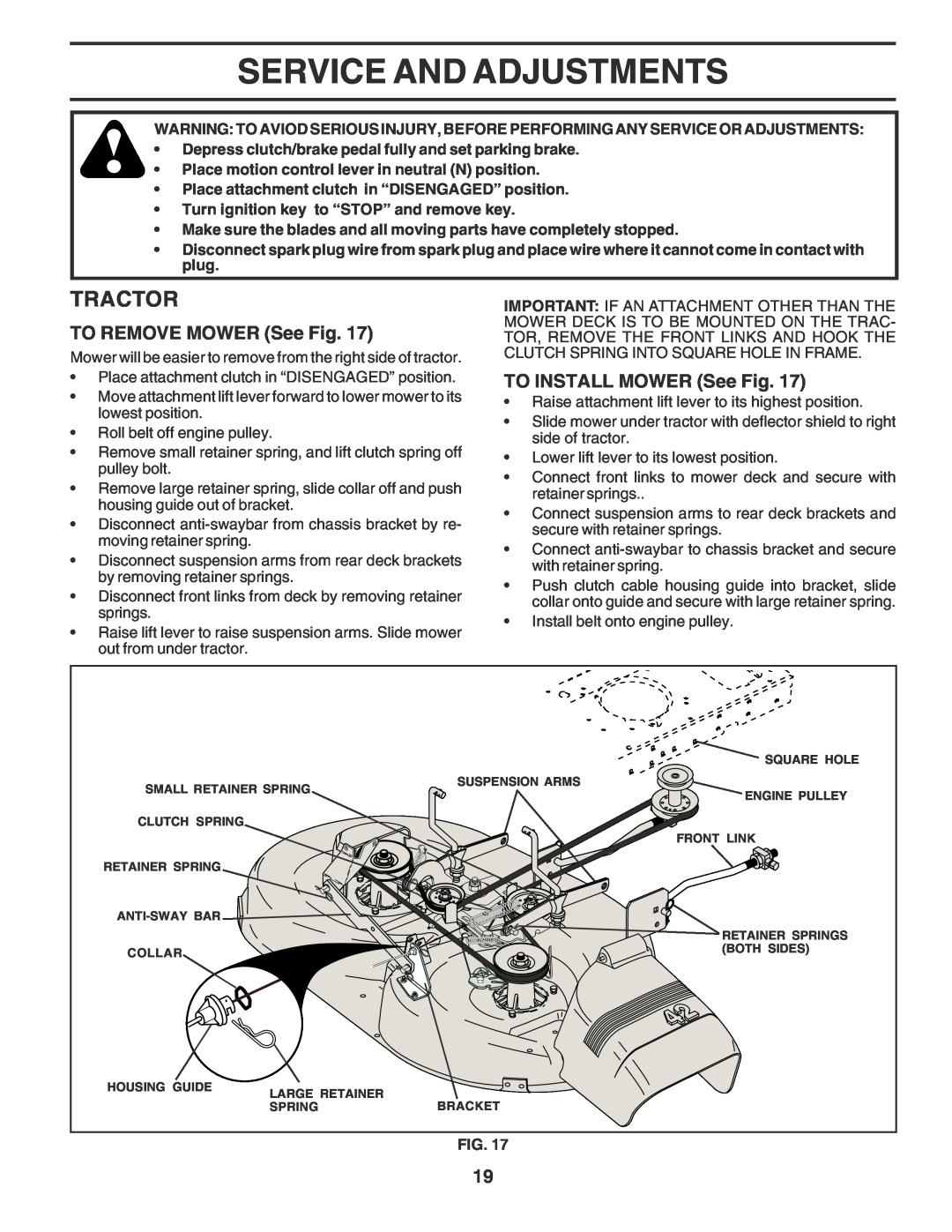 Poulan 183041 owner manual Service And Adjustments, TO REMOVE MOWER See Fig, TO INSTALL MOWER See Fig, Tractor 