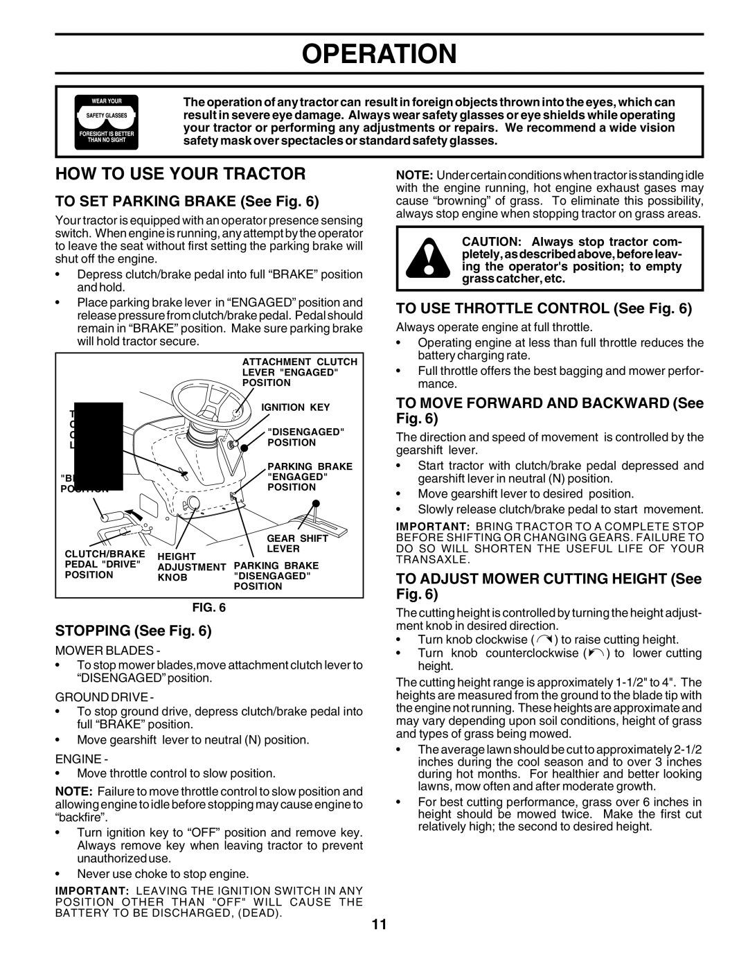 Poulan 183046 owner manual HOW to USE Your Tractor 