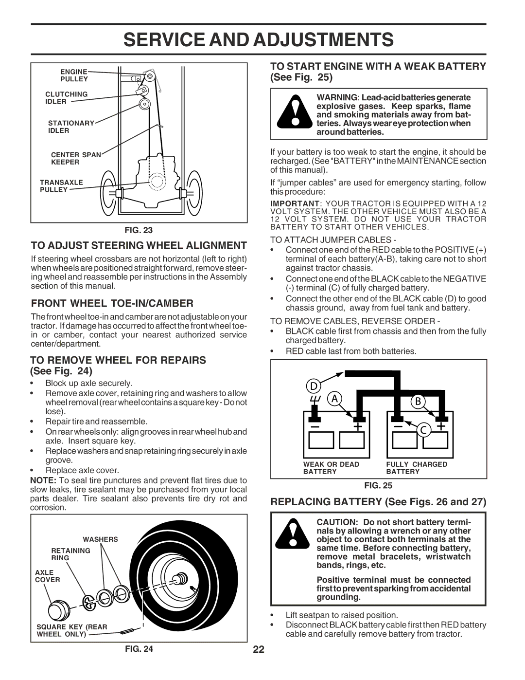 Poulan 183188 manual To Adjust Steering Wheel Alignment, Front Wheel TOE-IN/CAMBER, Replacing Battery See Figs 