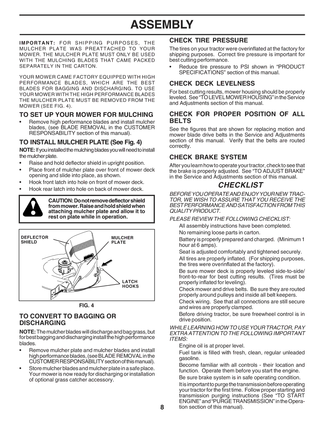 Poulan 183255 owner manual Check Tire Pressure, Check Deck Levelness, To SET UP Your Mower for Mulching, Check Brake System 