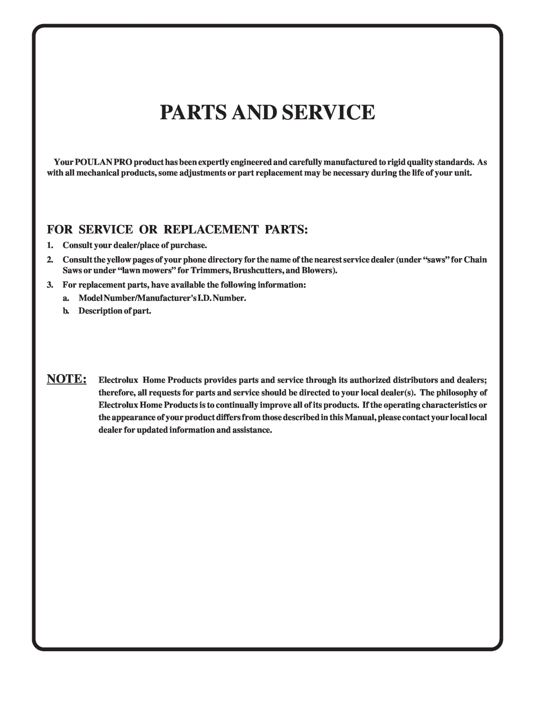 Poulan 183255 owner manual Parts And Service, For Service Or Replacement Parts 
