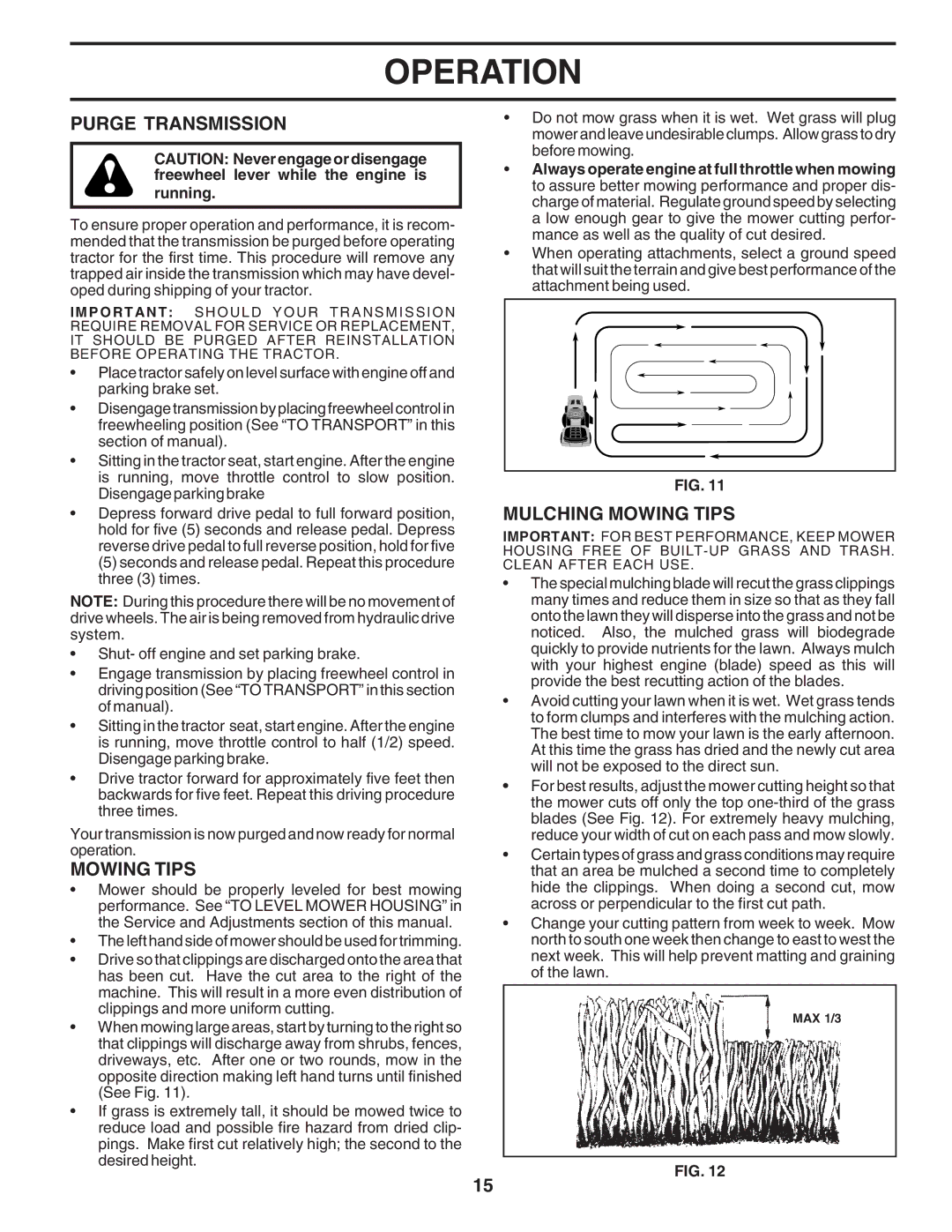 Poulan 183284 owner manual Purge Transmission, Mulching Mowing Tips 