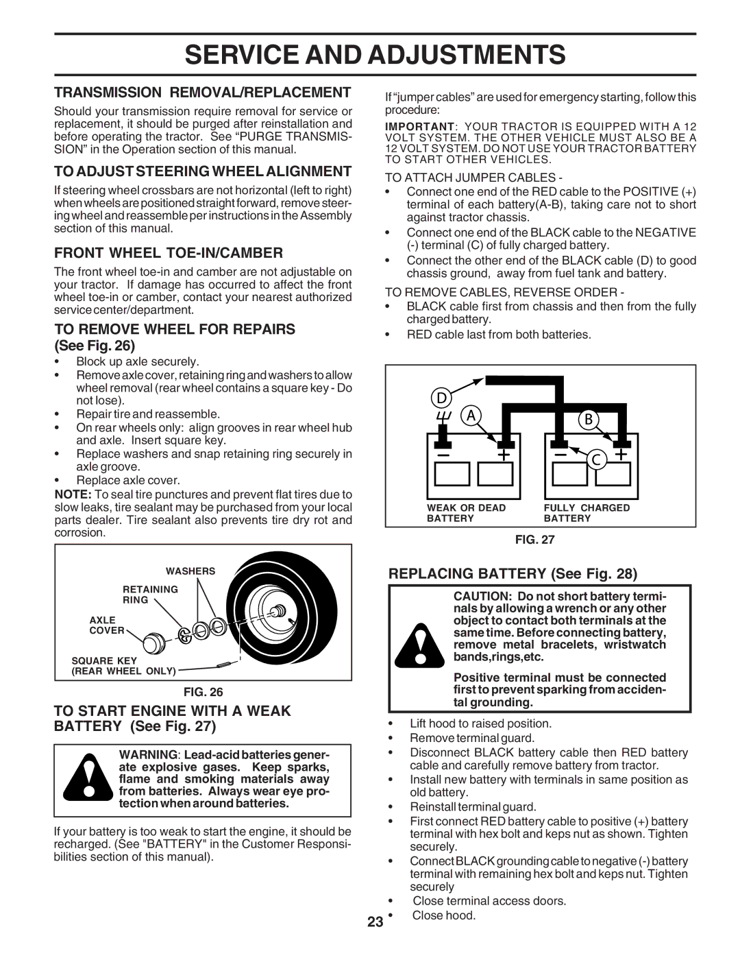 Poulan 183284 owner manual Transmission REMOVAL/REPLACEMENT, To Adjust Steering Wheel Alignment, Front Wheel TOE-IN/CAMBER 