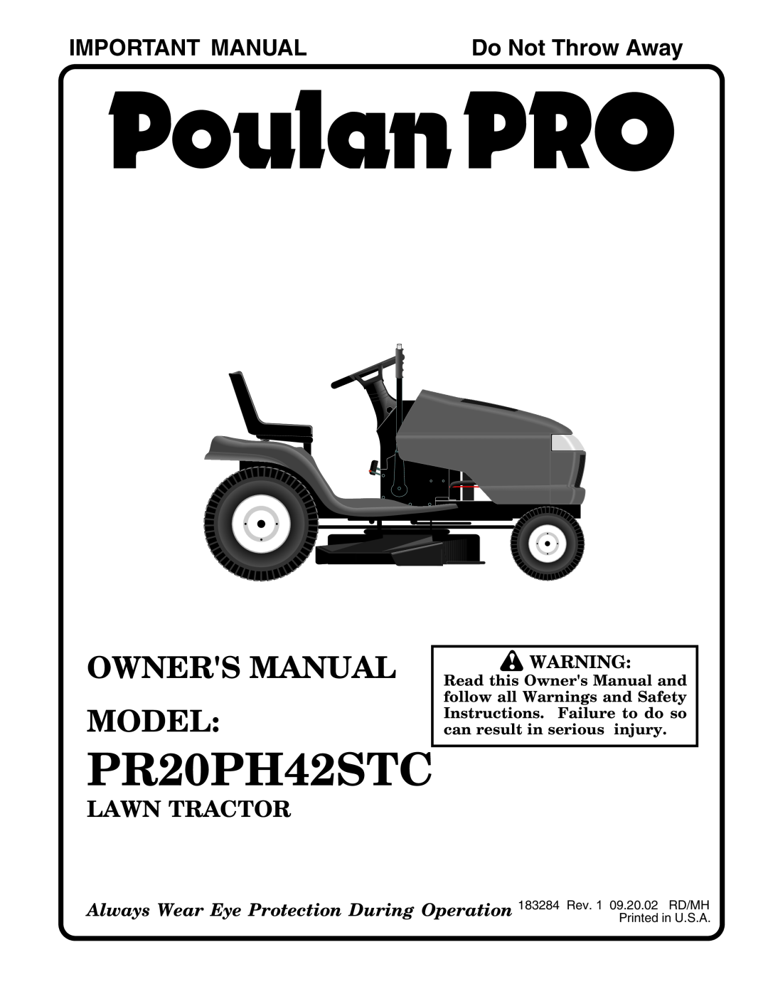 Poulan 183284 owner manual Owners Manual Model, Important Manual, Do Not Throw Away, PR20PH42STC, Lawn Tractor 