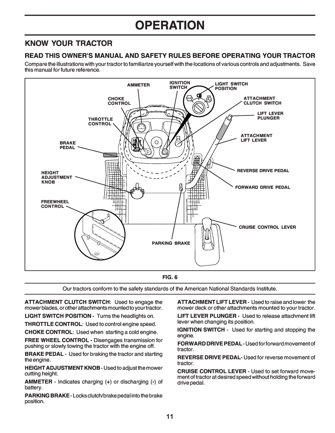Poulan 183284 owner manual Know Your Tractor, Operation, HEIGHT ADJUSTMENT KNOB - Used to adjust the mower cutting height 