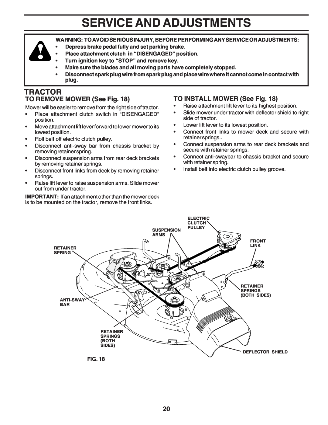 Poulan 183284 owner manual Service And Adjustments, TO REMOVE MOWER See Fig, TO INSTALL MOWER See Fig, Tractor 