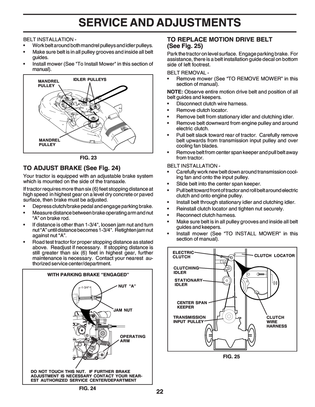 Poulan 183284 owner manual TO ADJUST BRAKE See Fig, TO REPLACE MOTION DRIVE BELT See Fig, Service And Adjustments 