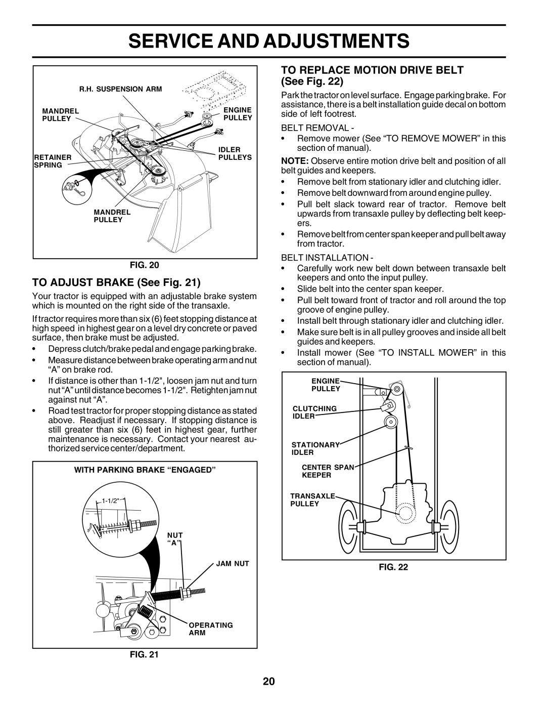 Poulan 183313 manual TO ADJUST BRAKE See Fig, TO REPLACE MOTION DRIVE BELT See Fig, Service And Adjustments 