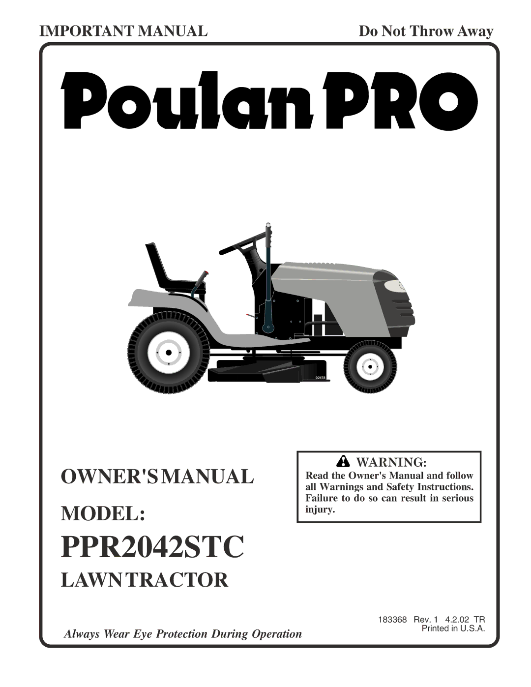 Poulan 183368 owner manual PPR2042STC 