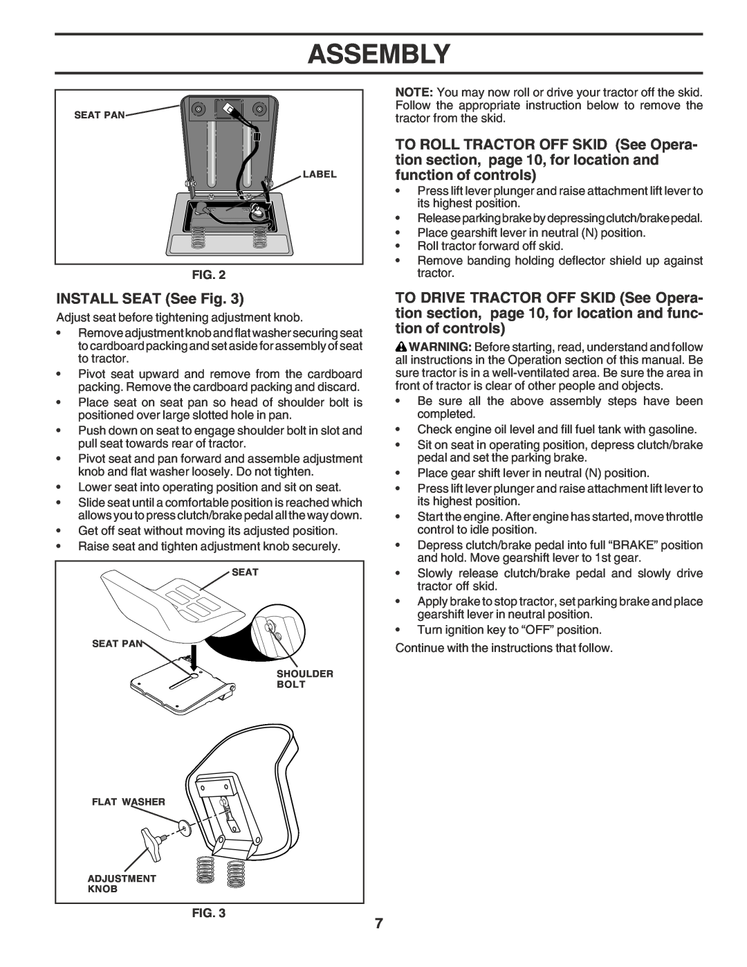 Poulan 183368 owner manual INSTALL SEAT See Fig, Assembly 