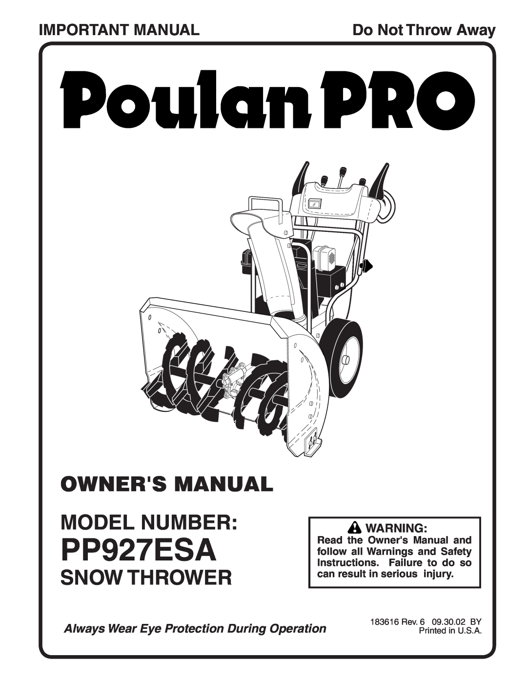 Poulan 183616 owner manual Owners Manual Model Number, Snow Thrower, Important Manual, PP927ESA, Do Not Throw Away 