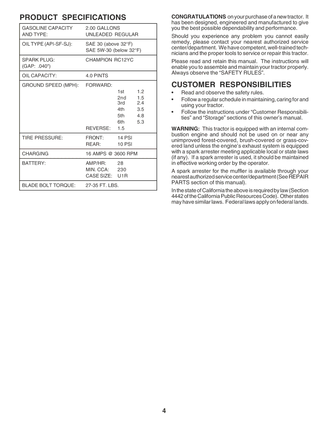 Poulan 183748 owner manual Product Specifications, Customer Responsibilities 