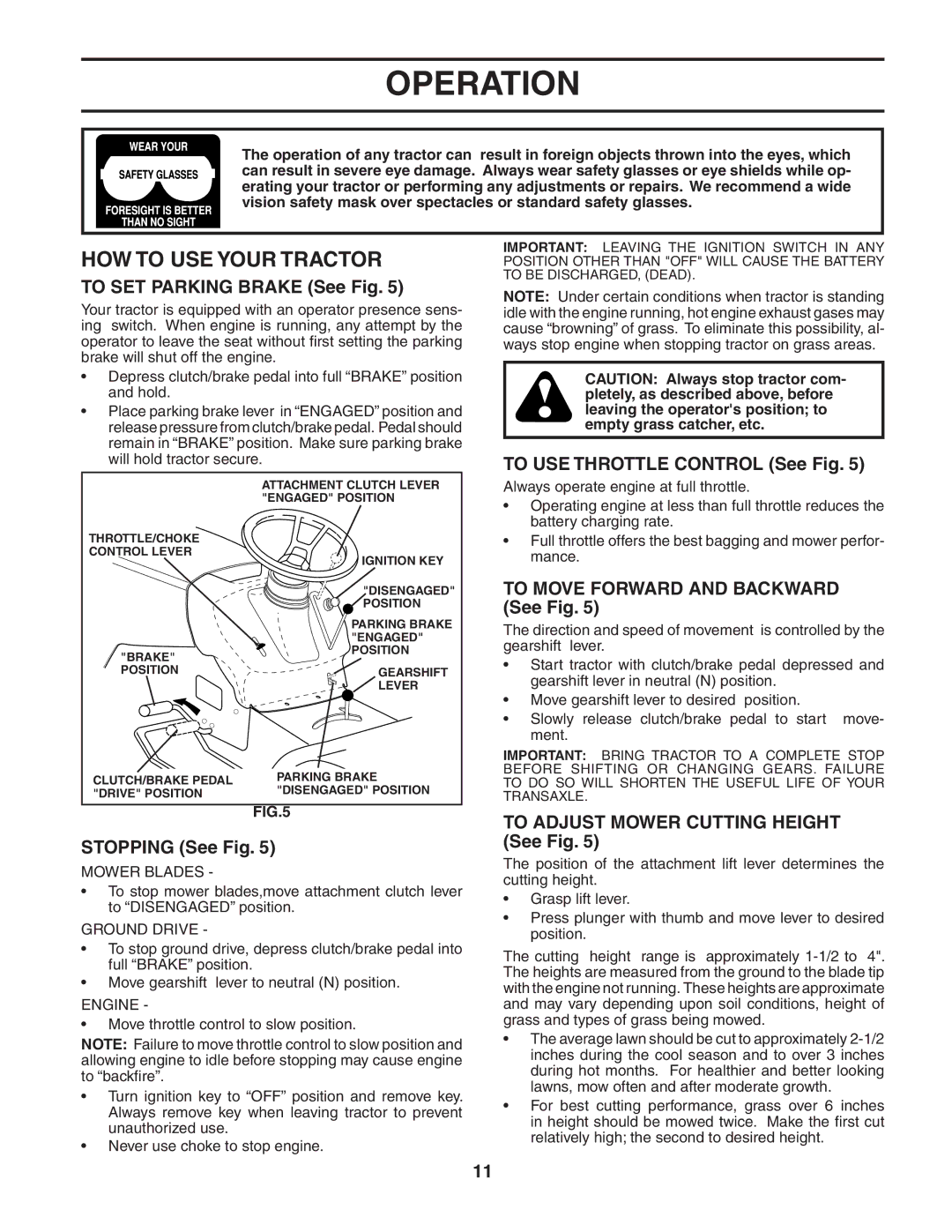 Poulan 183981 manual HOW to USE Your Tractor 