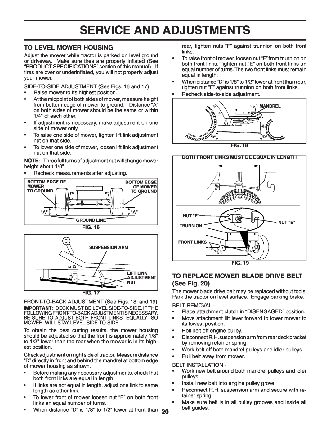 Poulan 183981 manual To Level Mower Housing, TO REPLACE MOWER BLADE DRIVE BELT See Fig, Service And Adjustments 