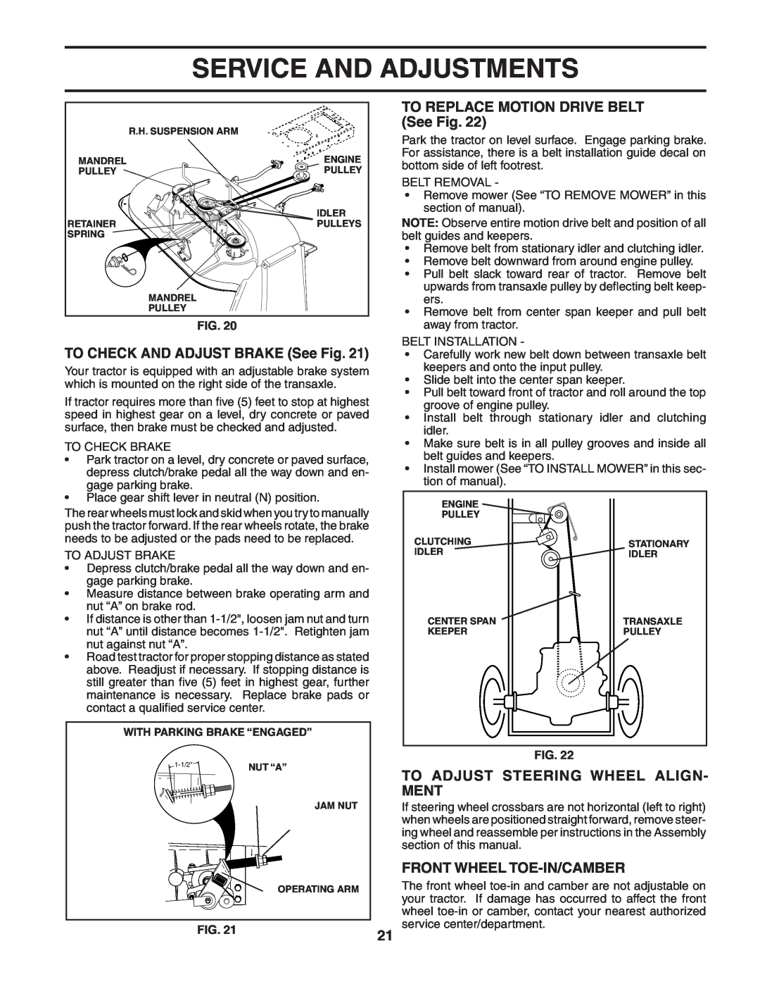 Poulan 183981 manual TO CHECK AND ADJUST BRAKE See Fig, TO REPLACE MOTION DRIVE BELT See Fig, Front Wheel Toe-In/Camber 