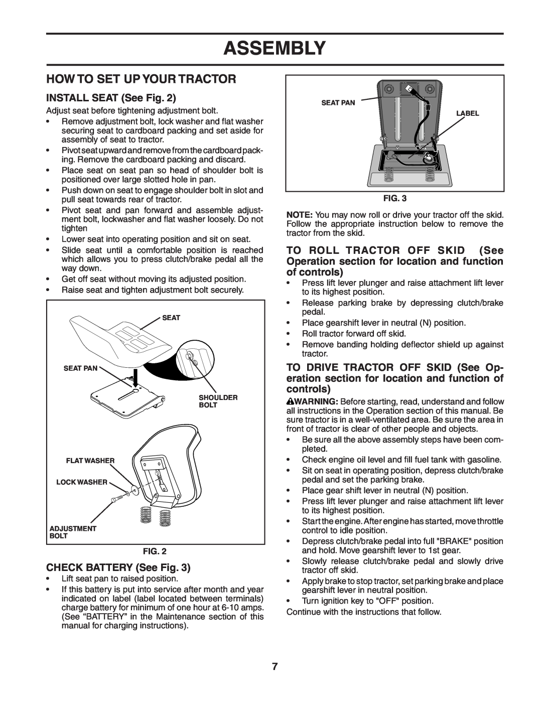 Poulan 183981 manual How To Set Up Your Tractor, INSTALL SEAT See Fig, CHECK BATTERY See Fig, Assembly 