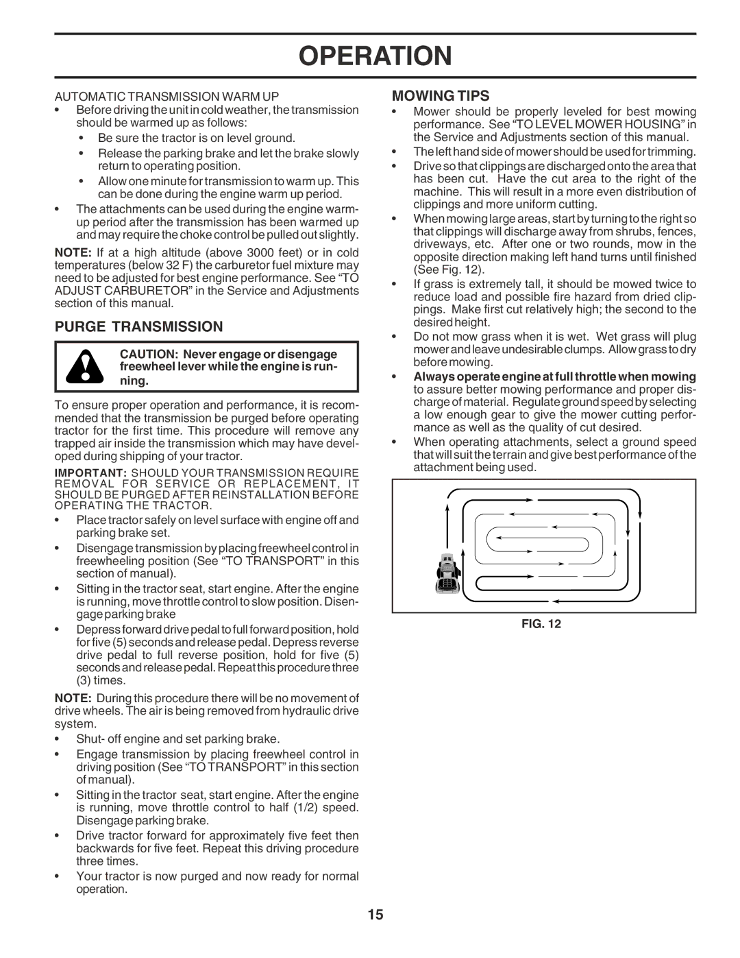 Poulan 184314 owner manual Purge Transmission, Mowing Tips, Automatic Transmission Warm UP, Ning 