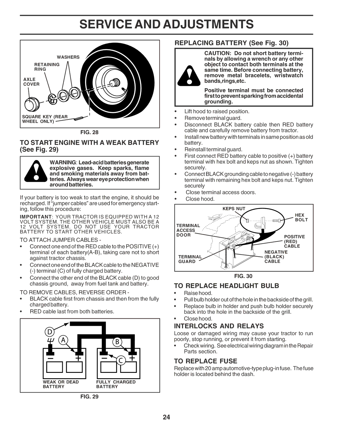 Poulan 184314 To Start Engine with a Weak Battery See Fig, Replacing Battery See Fig, To Replace Headlight Bulb 