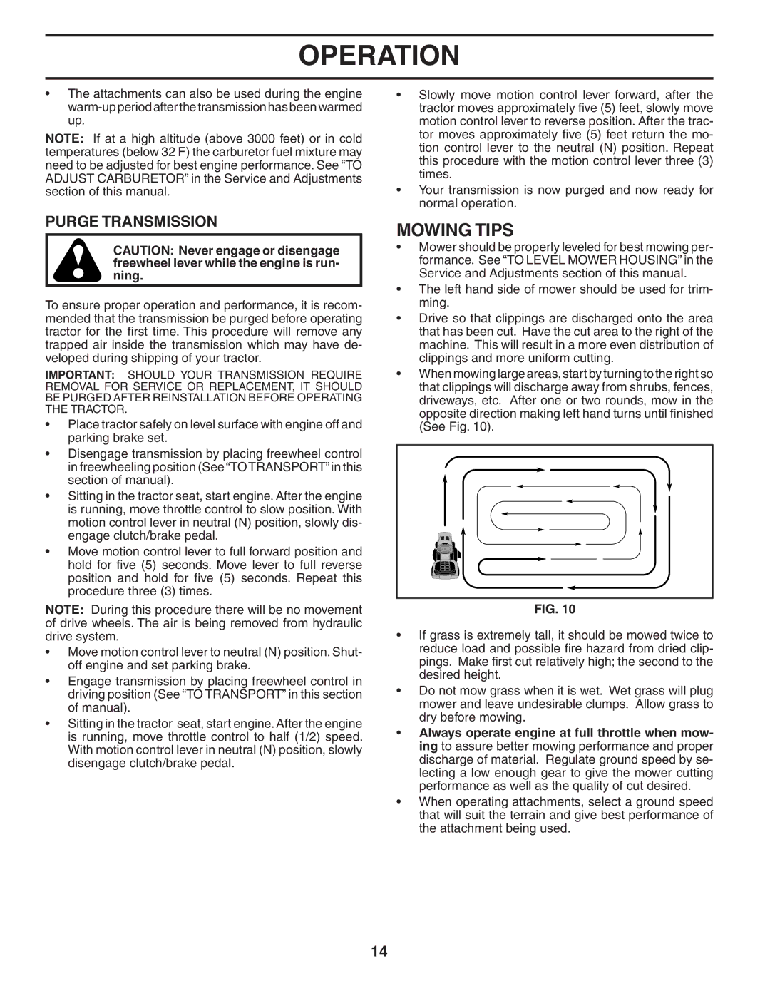 Poulan 184581 owner manual Mowing Tips, Purge Transmission 