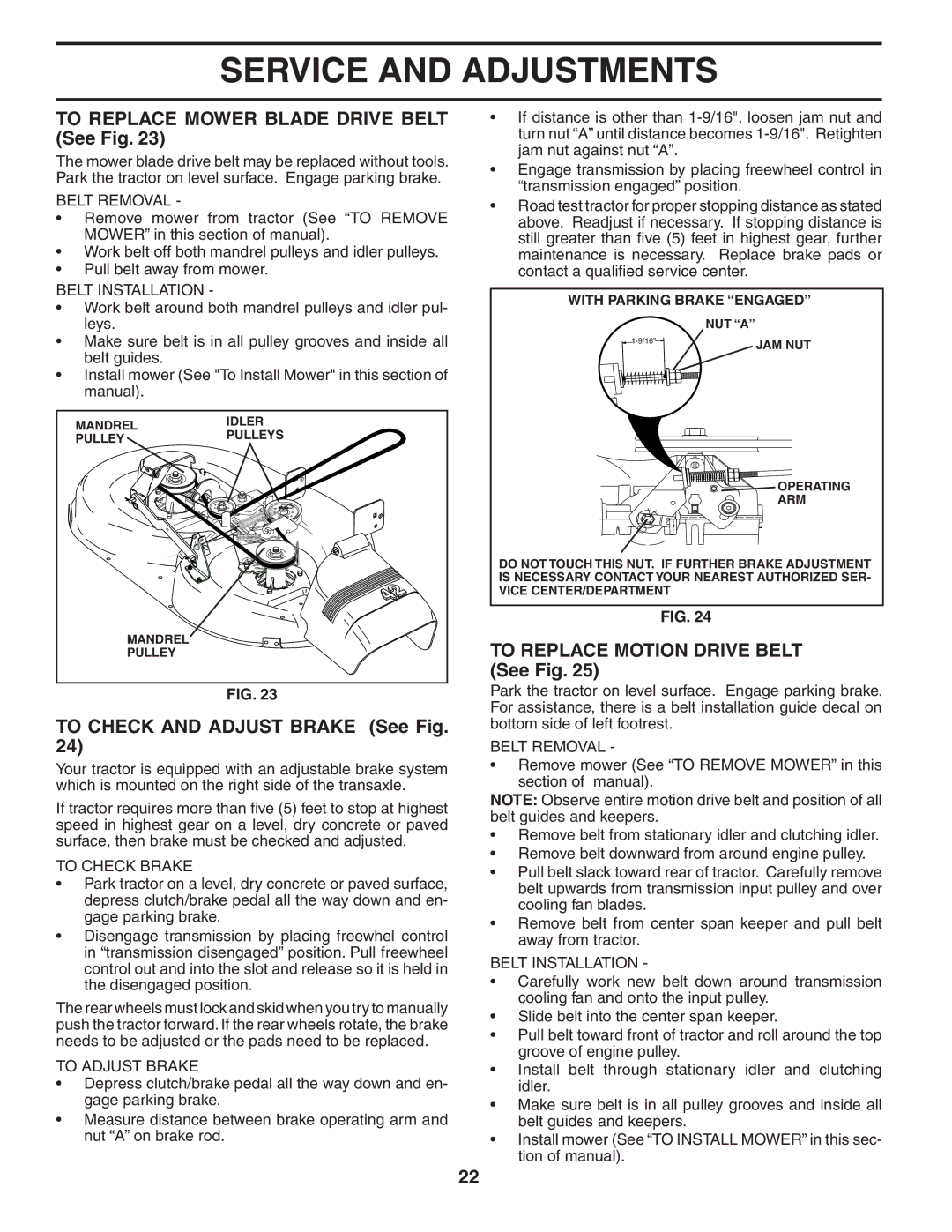 Poulan 184581 owner manual To Replace Mower Blade Drive Belt See Fig, To Check and Adjust Brake See Fig 