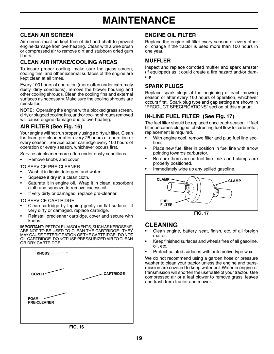 Poulan 184617 owner manual Cleaning 