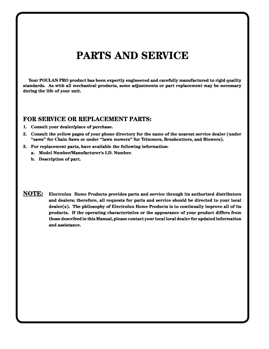 Poulan 184617 owner manual Parts And Service, For Service Or Replacement Parts 