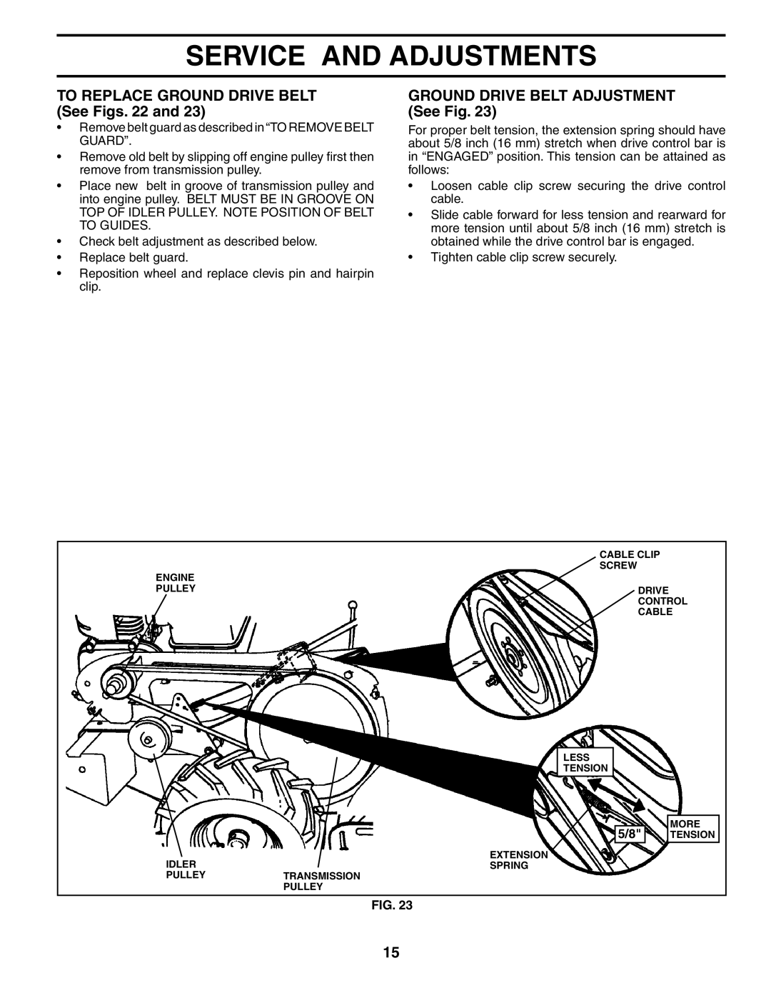 Poulan 184865 owner manual To Replace Ground Drive Belt See Figs, Ground Drive Belt Adjustment See Fig 