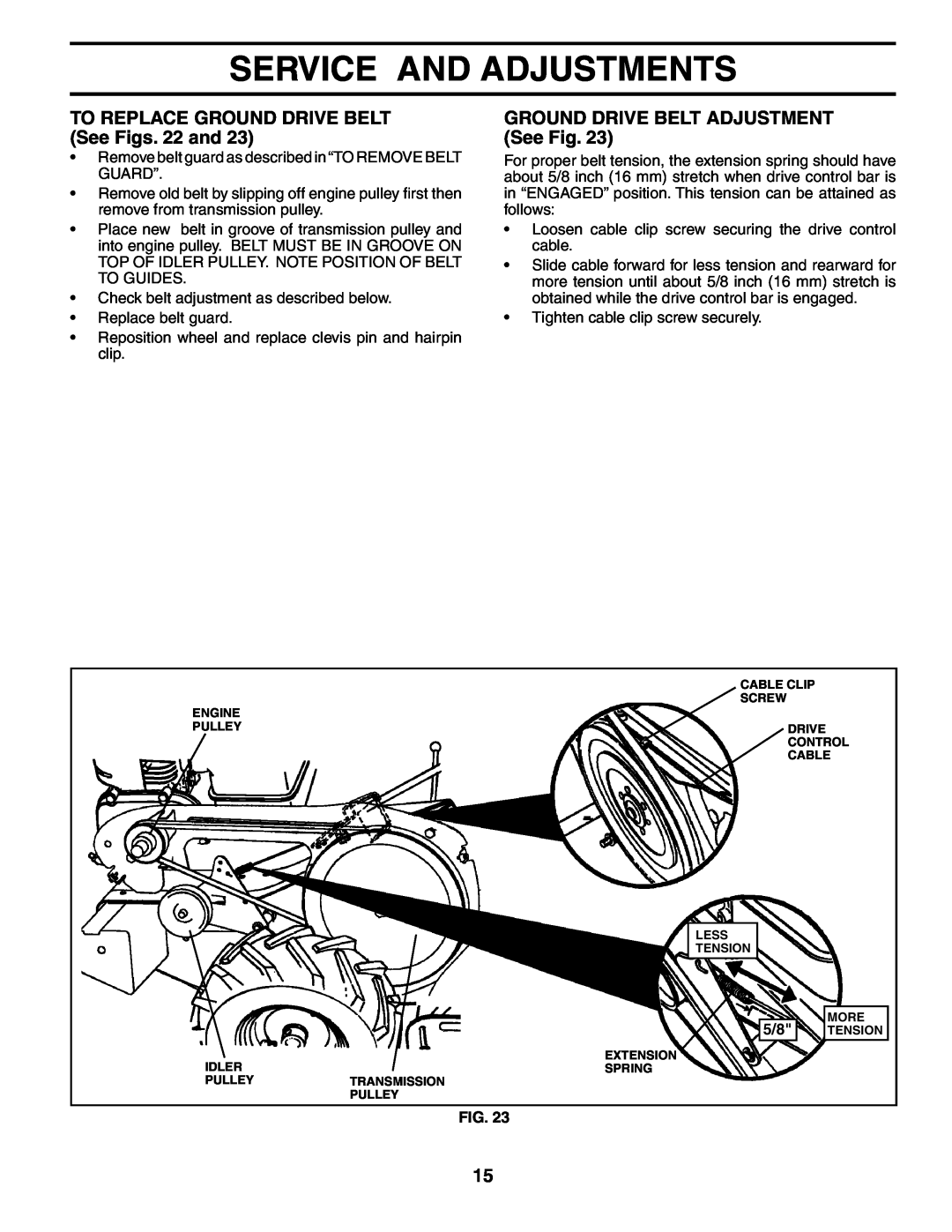 Poulan 184865 TO REPLACE GROUND DRIVE BELT See Figs. 22 and, GROUND DRIVE BELT ADJUSTMENT See Fig, Service And Adjustments 