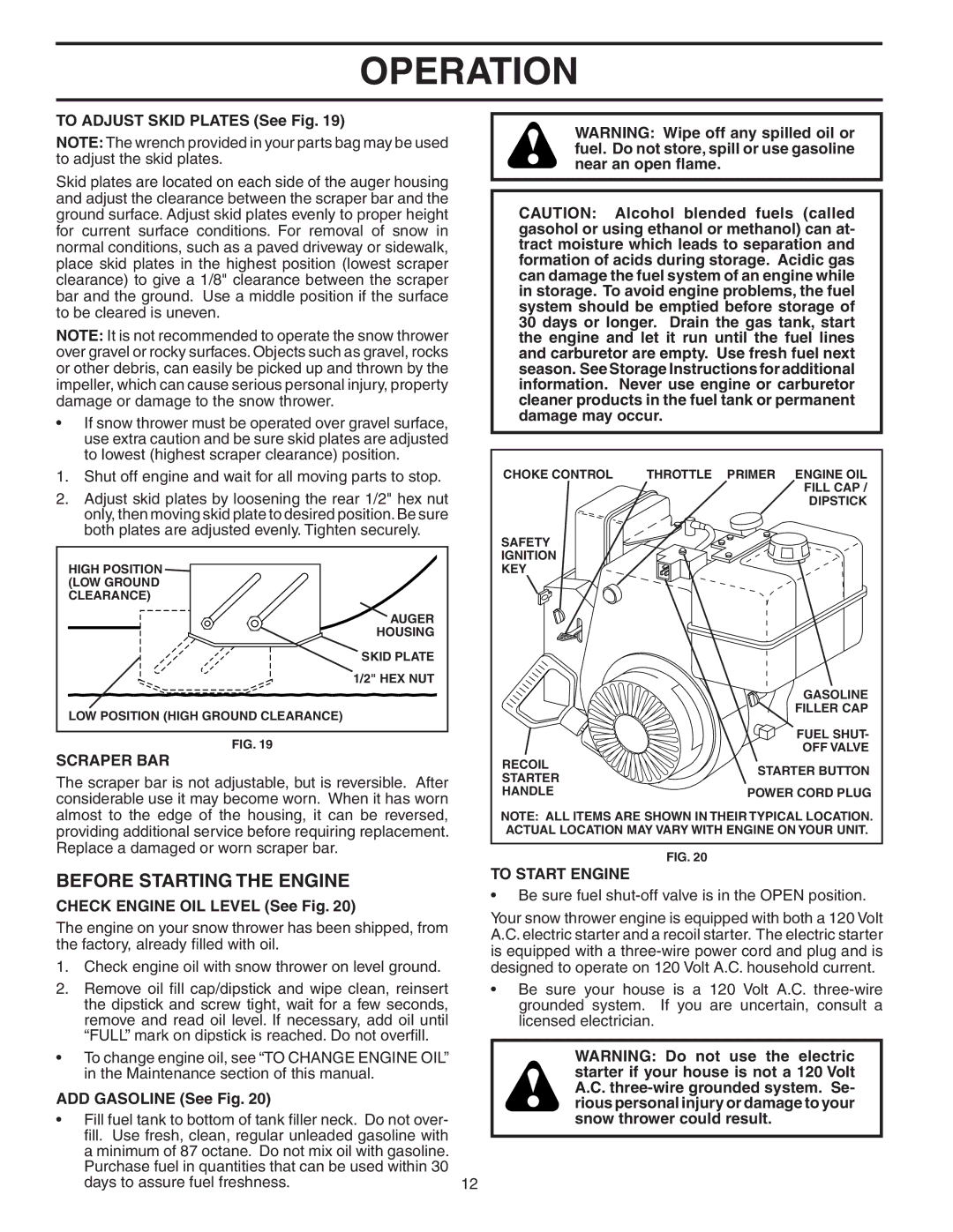 Poulan 185136 owner manual Before Starting the Engine, Scraper BAR, To Start Engine 