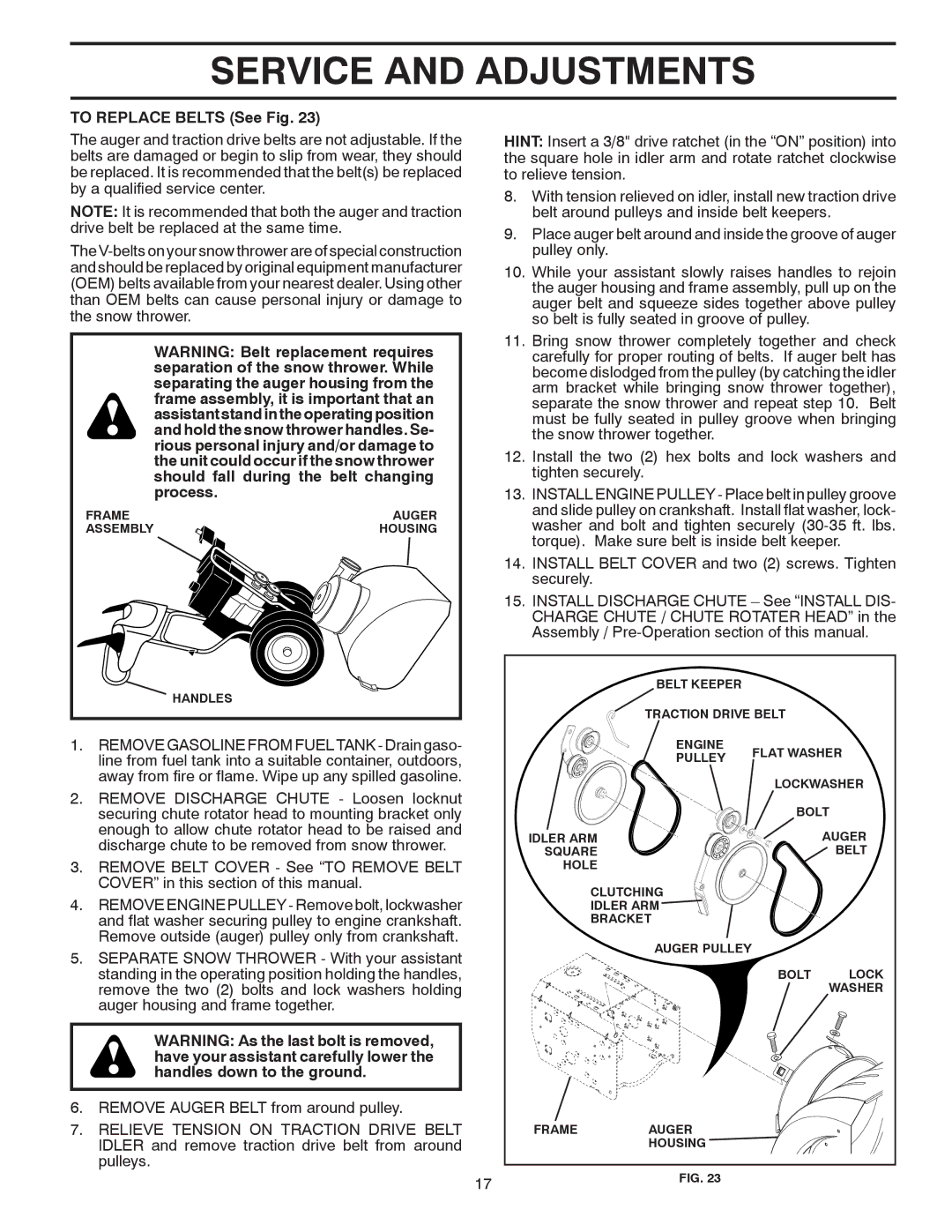 Poulan 185143 owner manual To Replace Belts See Fig 