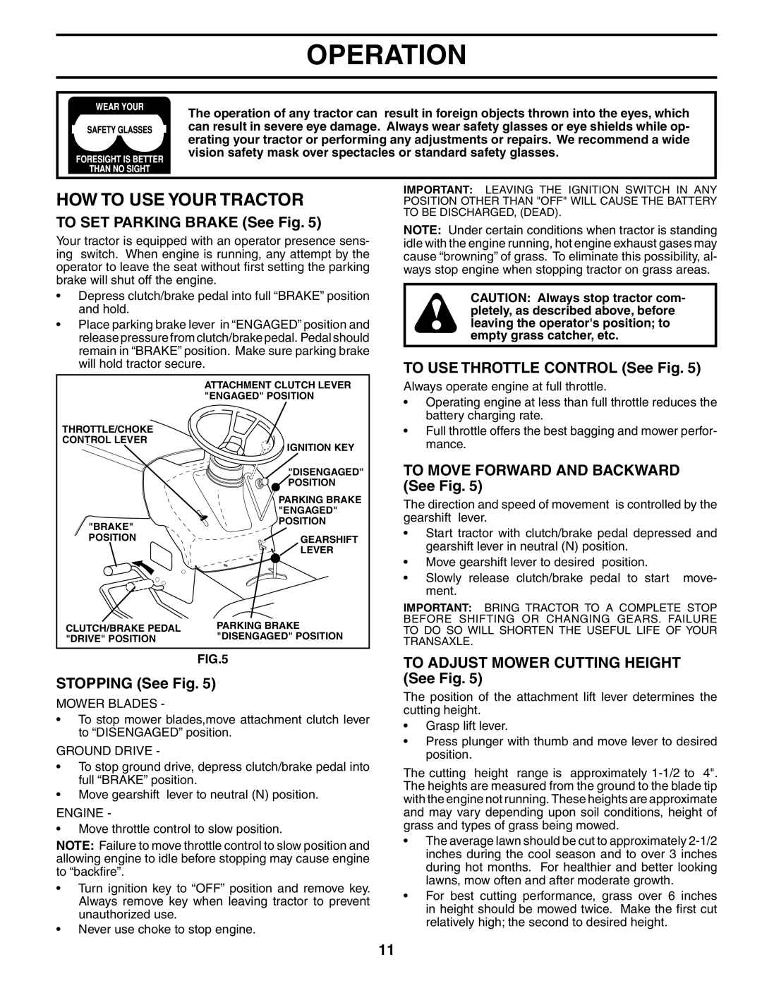 Poulan 187007 manual HOW to USE Your Tractor 